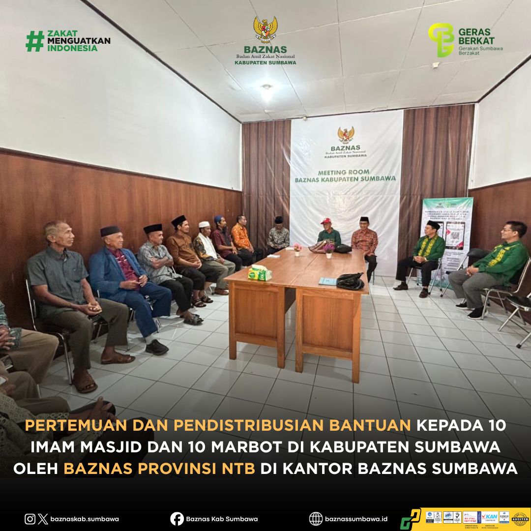 BAZNAS Sumbawa Fasilitasi Pertemuan dan Penyaluran Bantuan BAZNAS NTB untuk Imam dan Marbot Masjid